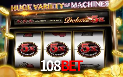 Slots no Site 108Bet